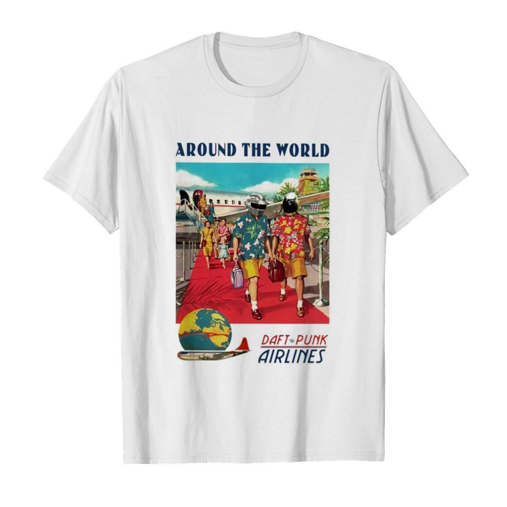 Around the world Daft Punk Airlines shirt