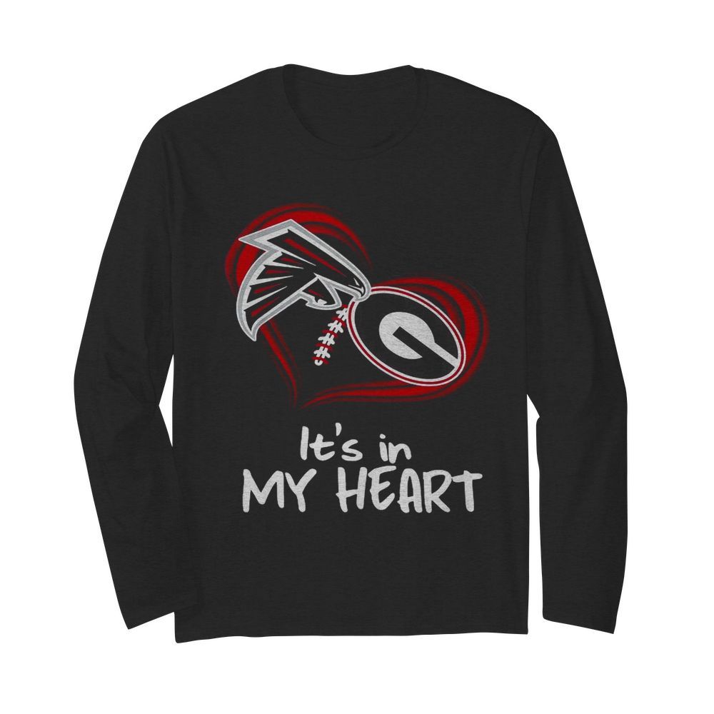 Atlanta Falcons And Georgia Bulldogs Football Its In My Heart Valentines Day  Long Sleeved T-shirt 