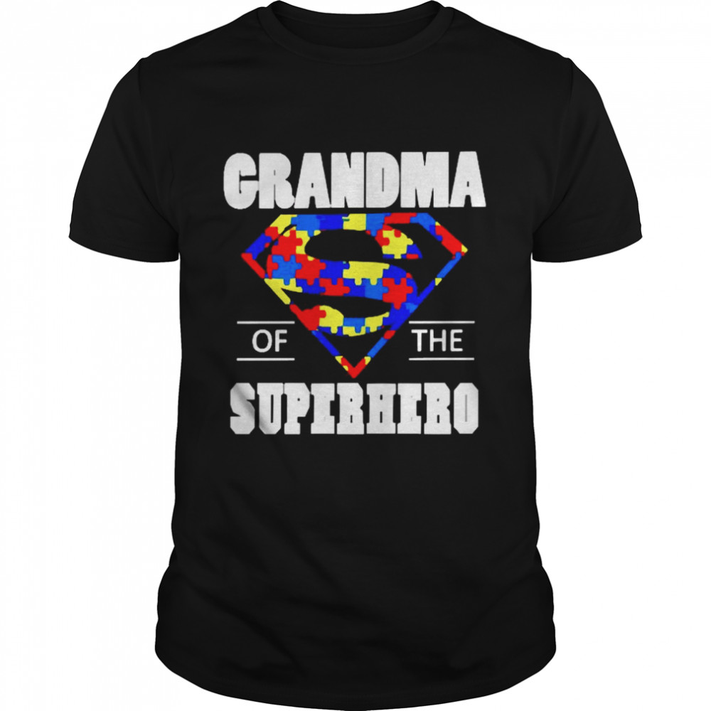 Autism Grandma of the Superhero shirt