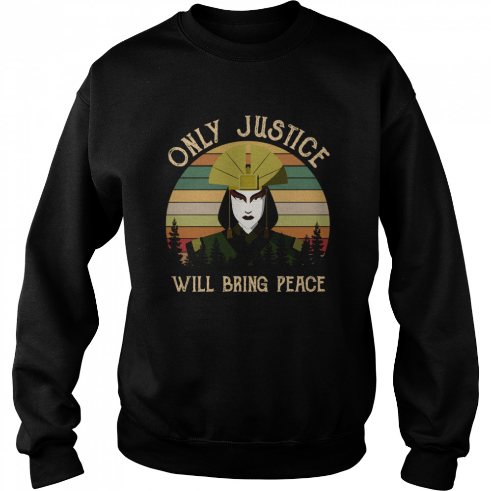 Avatar Kyoshi Only Justice Will Bring Peace Vintage Avatar Kyoshi  Unisex Sweatshirt