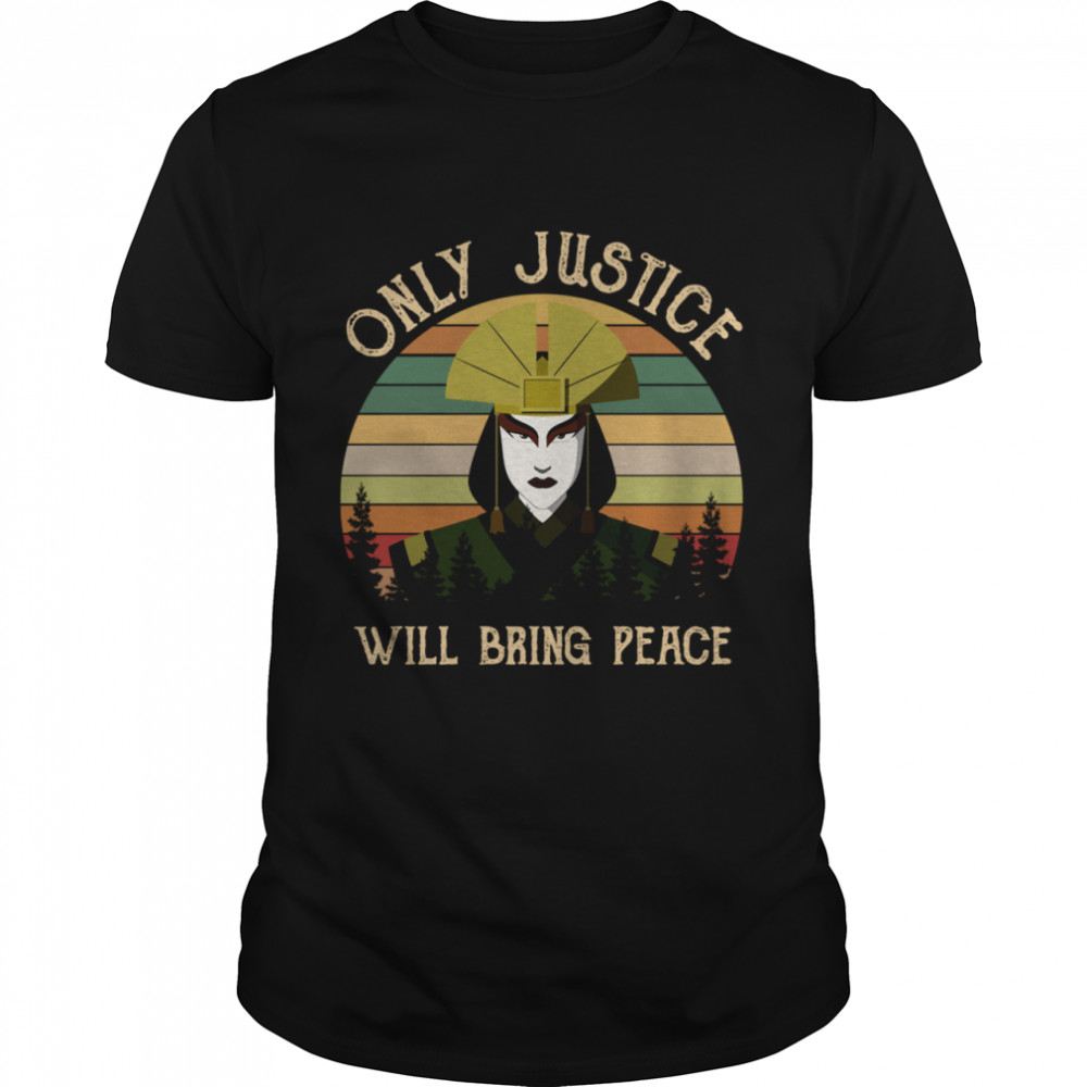 Avatar Kyoshi Only Justice Will Bring Peace Vintage Avatar Kyoshi  Classic Men's T-shirt