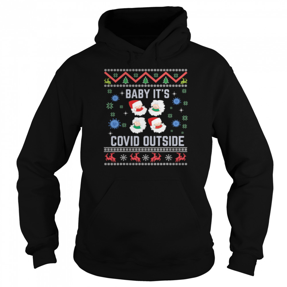 Baby It's Covid Outside Santa Wear Mask Ugly Christmas  Unisex Hoodie