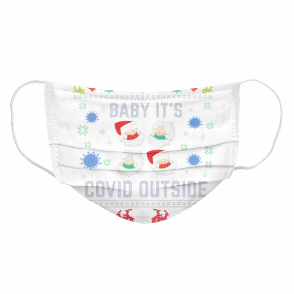 Baby It's Covid Outside Santa Wear Mask Ugly Christmas  Cloth Face Mask