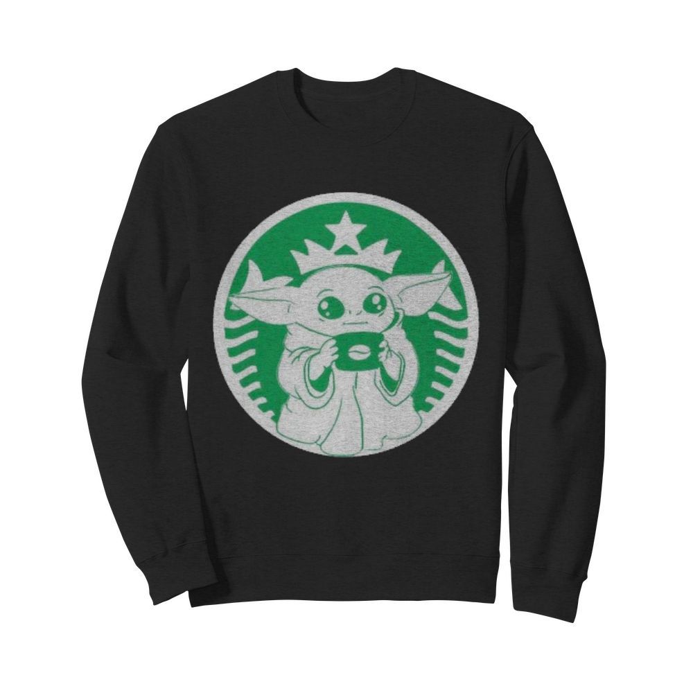 Baby yoda star wars coffee starbucks  Unisex Sweatshirt