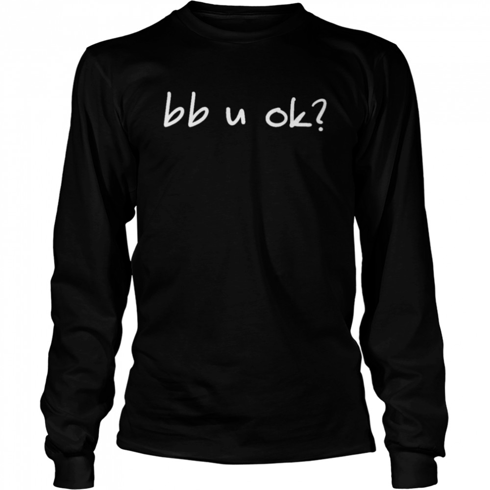 Bb u ok hat  Long Sleeved T-shirt