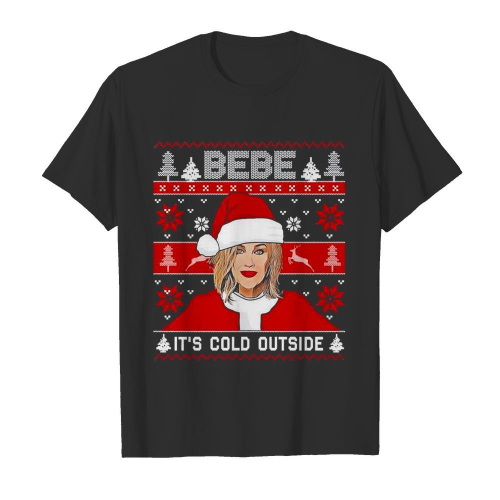 Bebe Its Cold Outside Ugly Christmas shirt