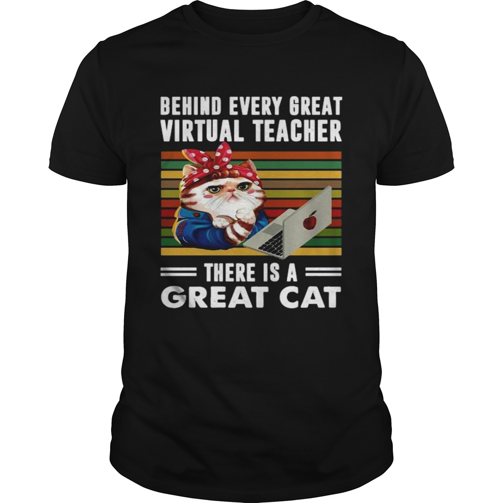 Behind every great virtual teacher there is a great cat Vintage  Unisex