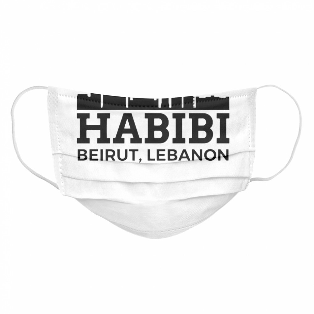 Beiru Habibi Love Lebanon  Cloth Face Mask