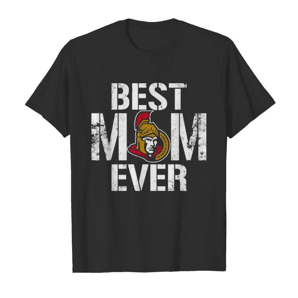 Best Ottawa Senators Mom Ever shirt