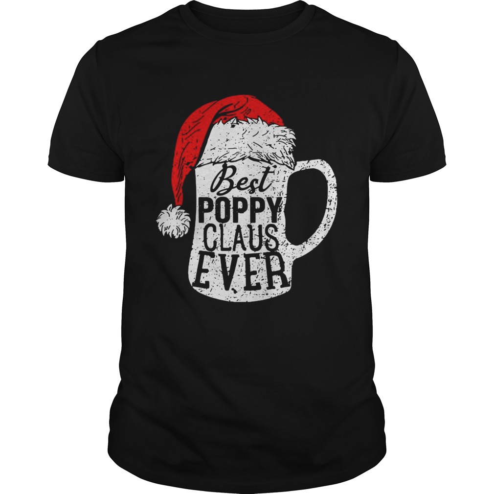 Best Poppy Claus Ever Beer Lover shirt