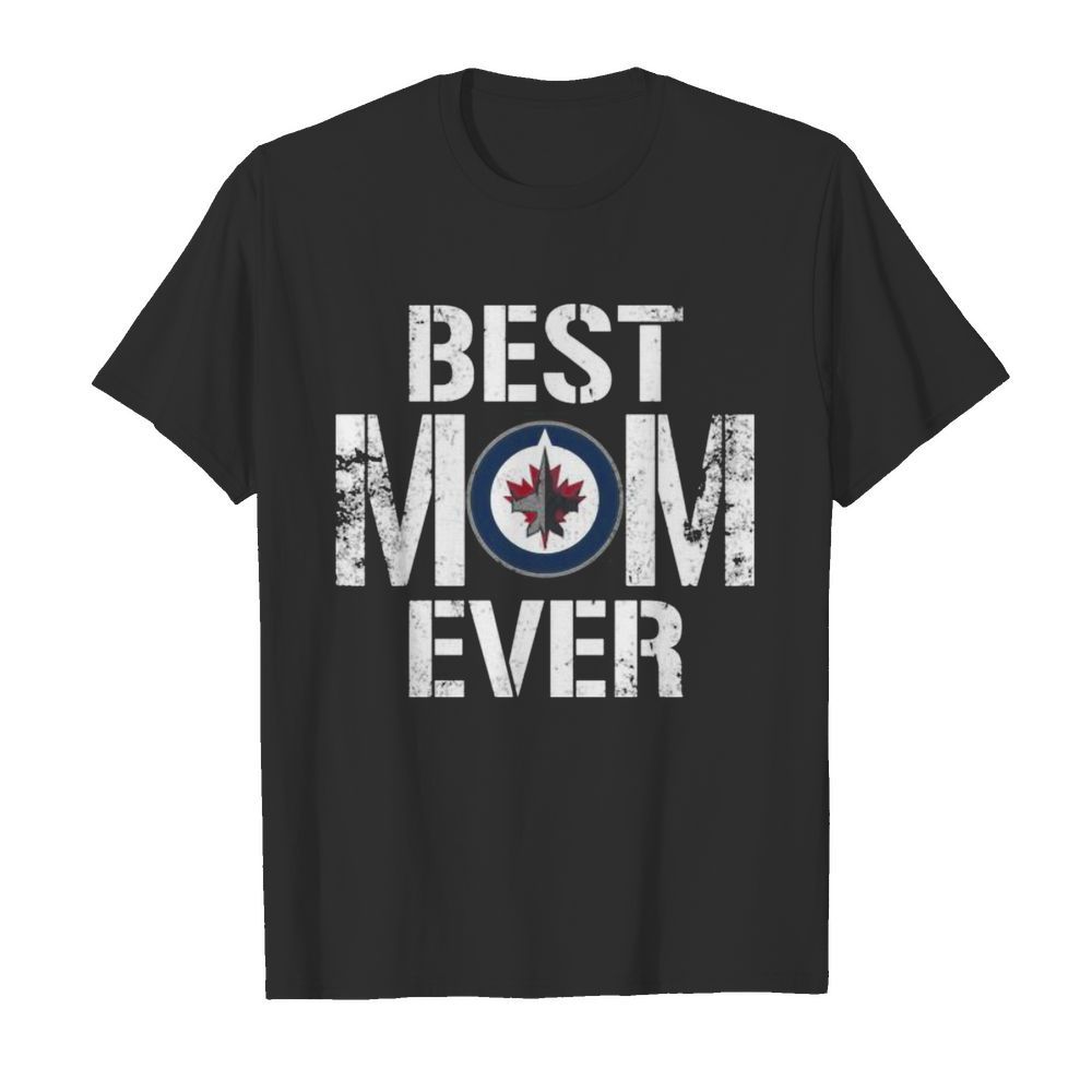 Best Winnipeg Jets Mom Ever shirt