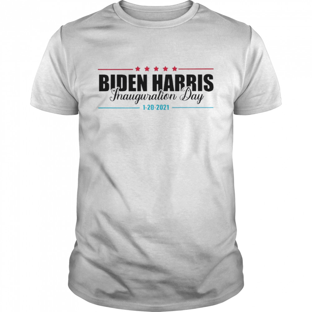 Biden Harris Inauguration Day 1 20 2021 shirt