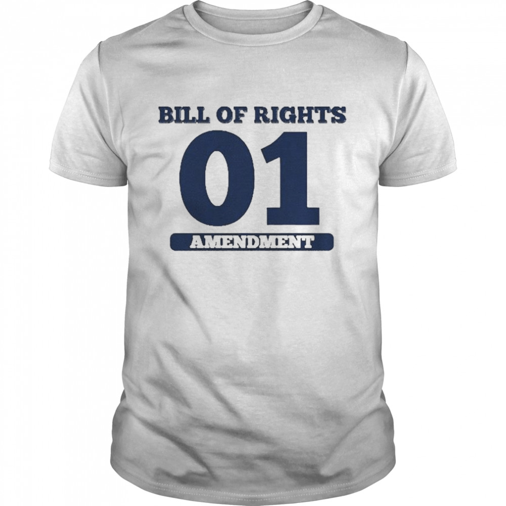 Bill Of Rights 01 Amendment shirt