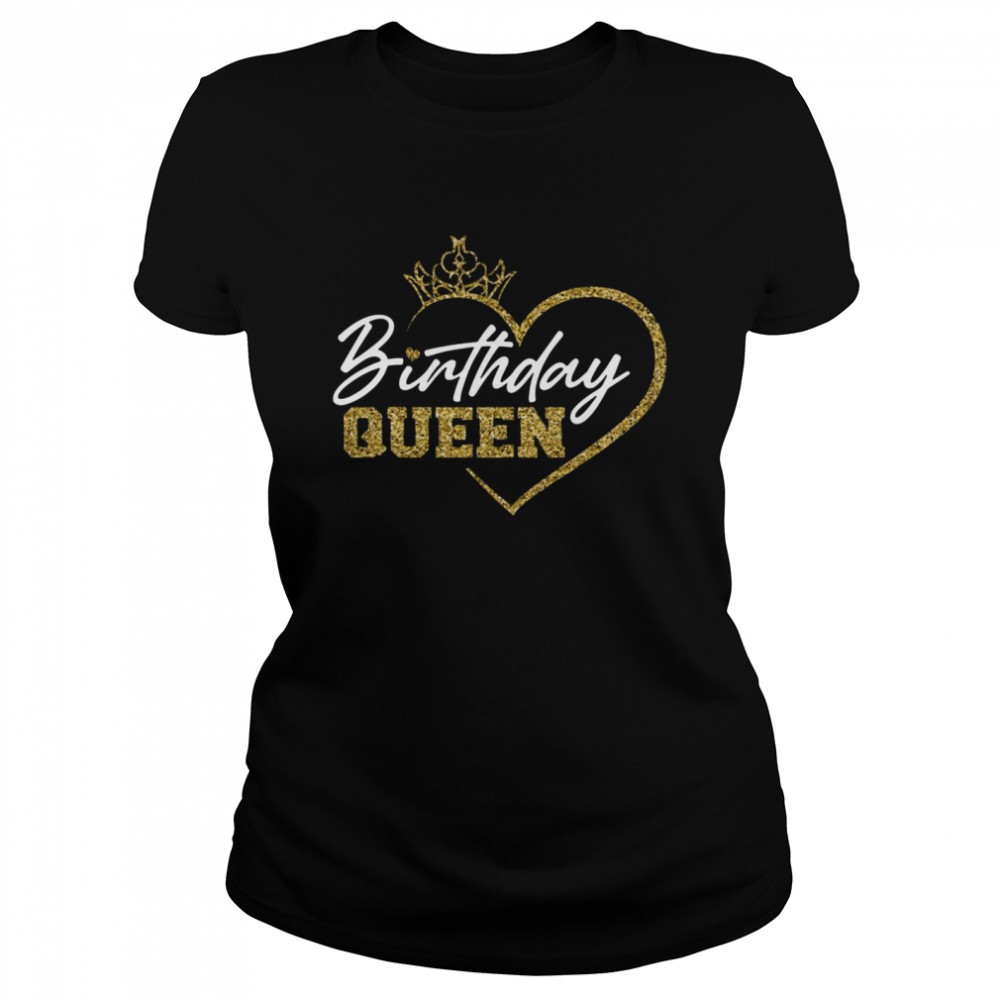 Birthday Queen Crown Heart  Classic Women's T-shirt