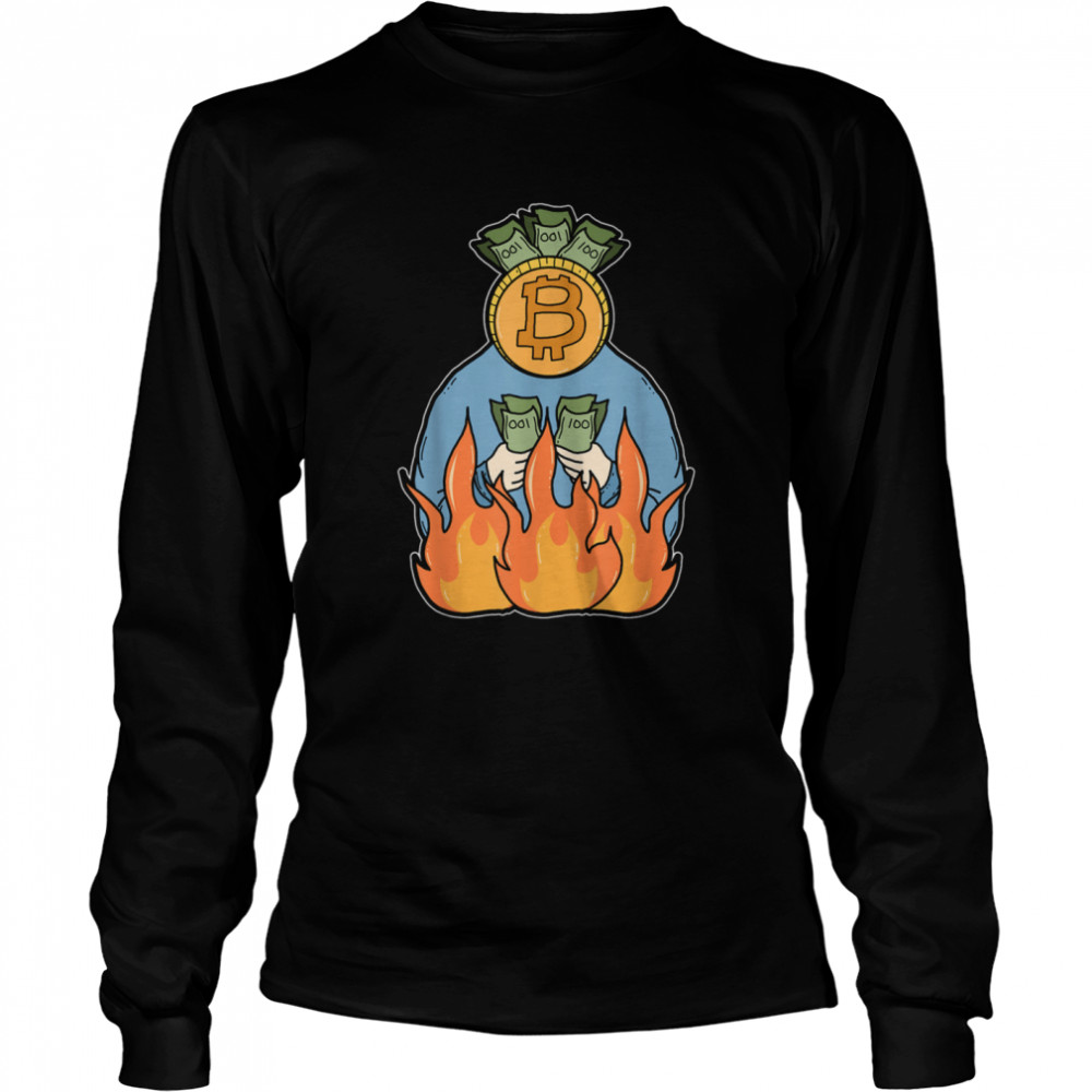 Bitcoin burns money BTC Moon  Long Sleeved T-shirt