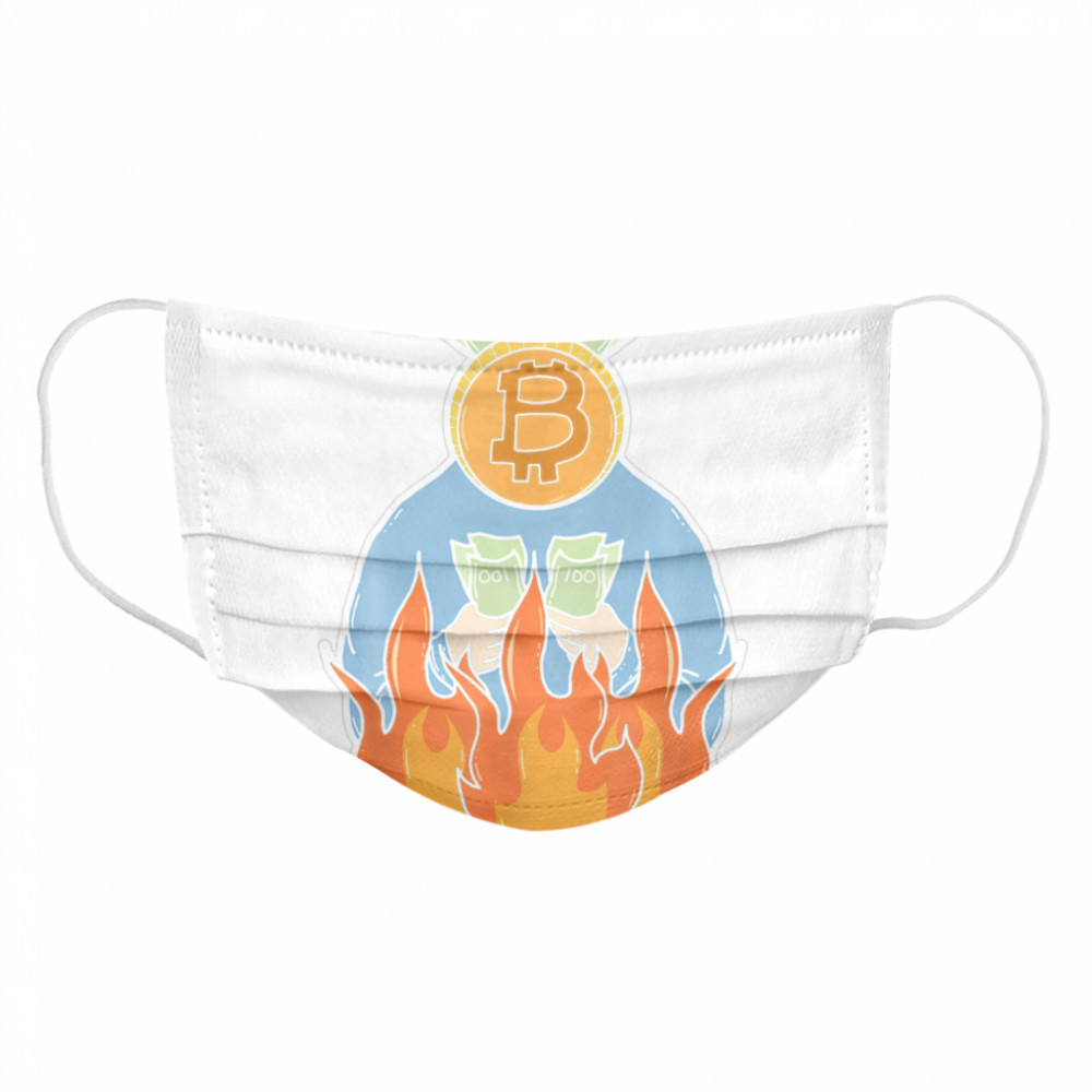 Bitcoin burns money BTC Moon  Cloth Face Mask