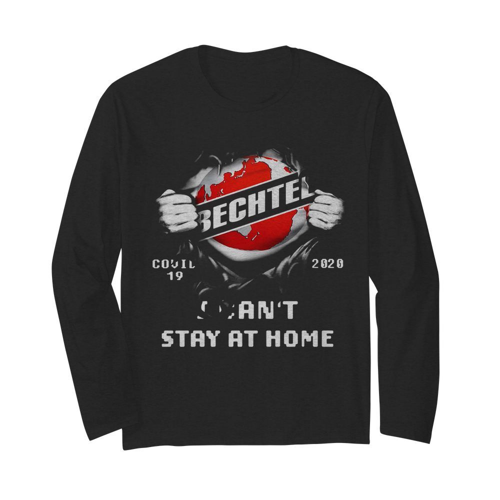 Blood inside me Bechtel covid 19 2020 I cant stay at home  Long Sleeved T-shirt 