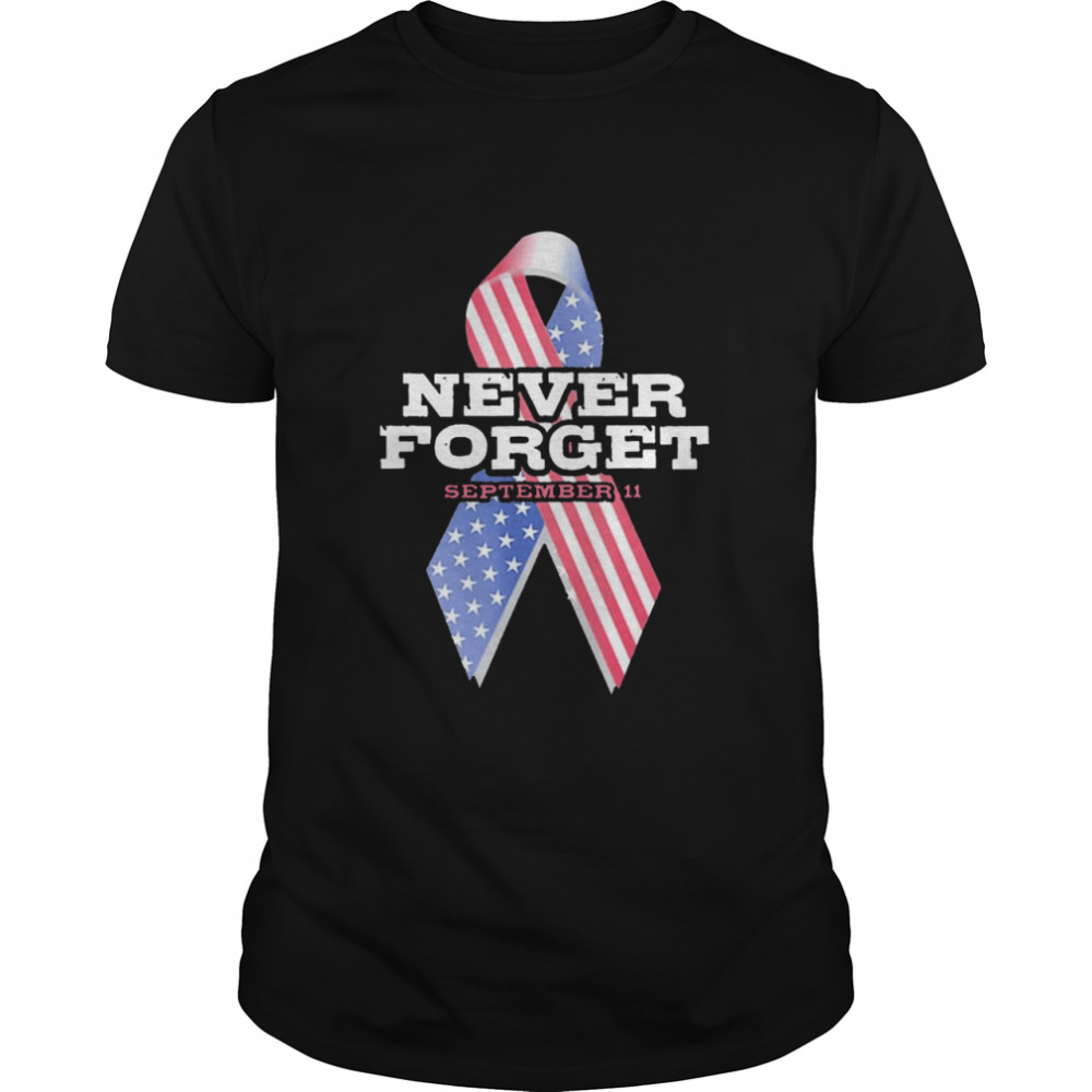 Breast Cancer American Never Forget September 11 shirt