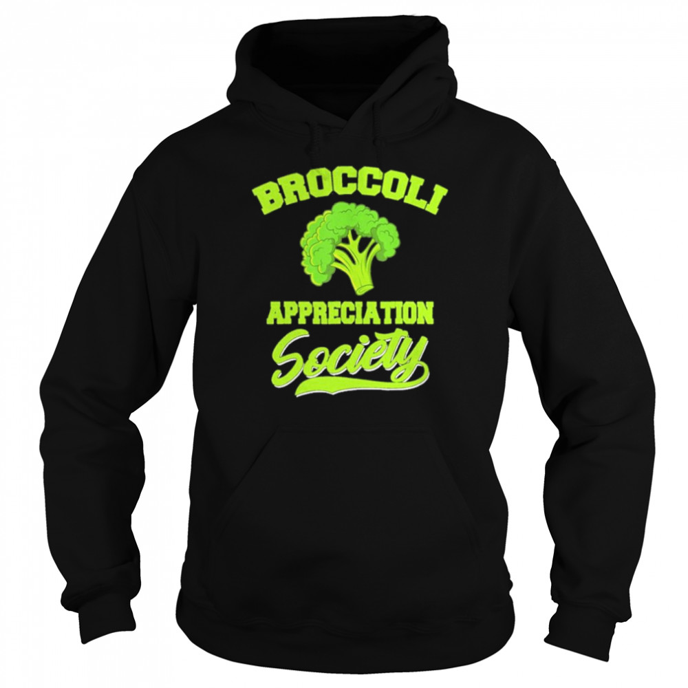 Broccoli appreciation society  Unisex Hoodie