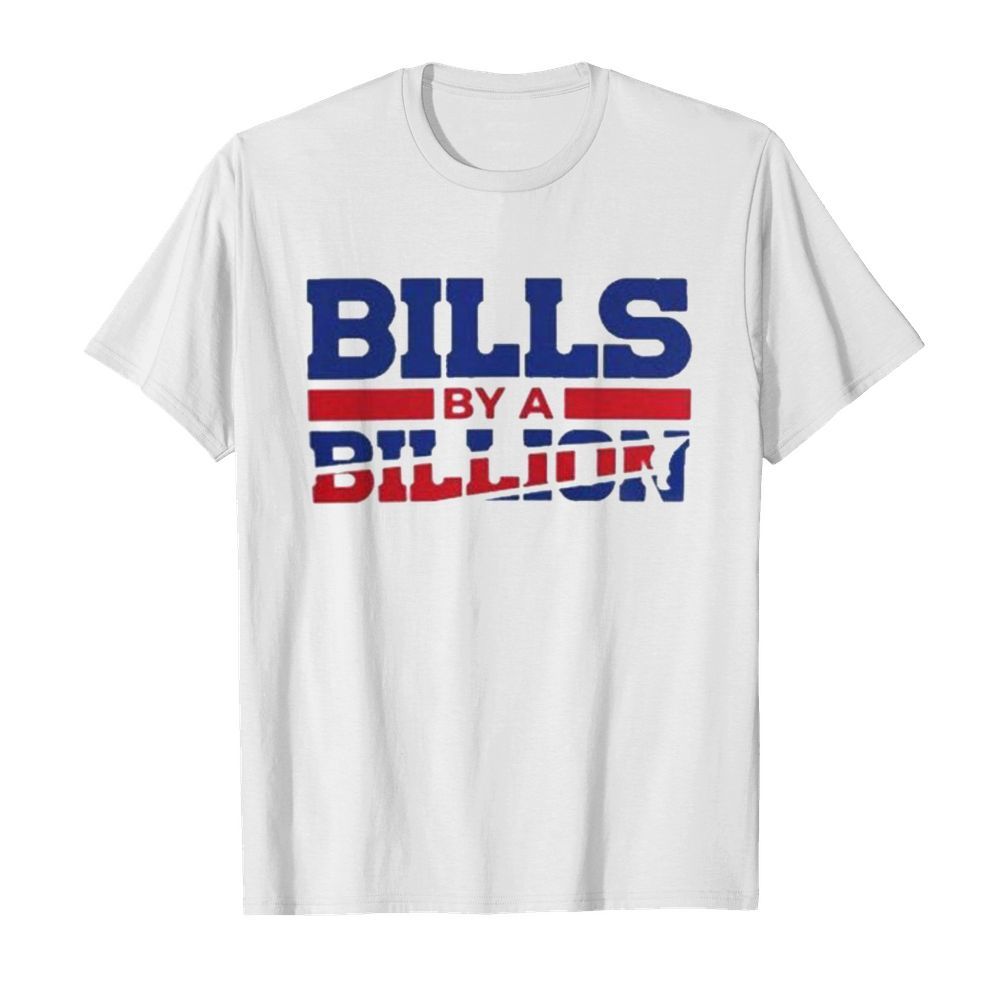 Buffalo Bills by a million shirt