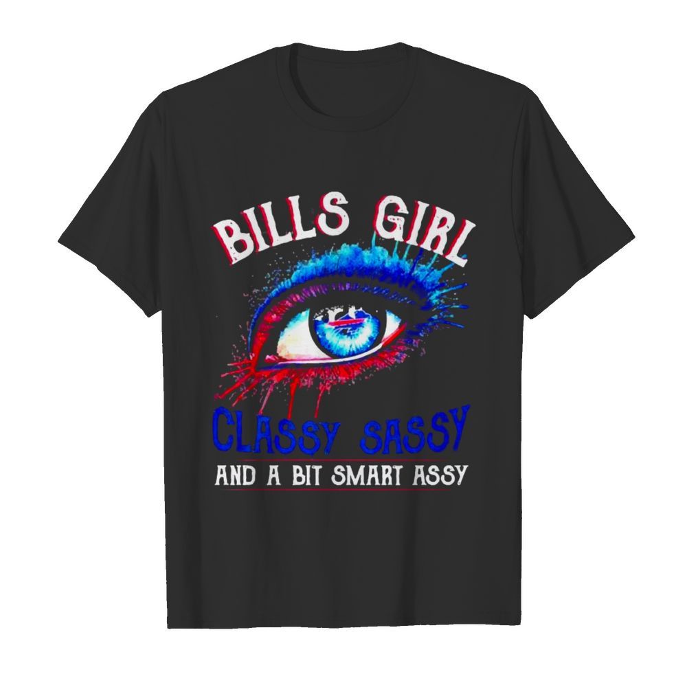 Buffalo Bills girl classy sassy and a bit smart assy  Classic Men's T-shirt