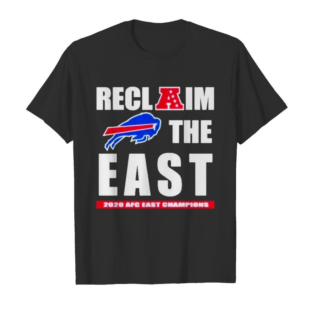 Buffalo Bills recl a im the east 2020 afc east champion shirt