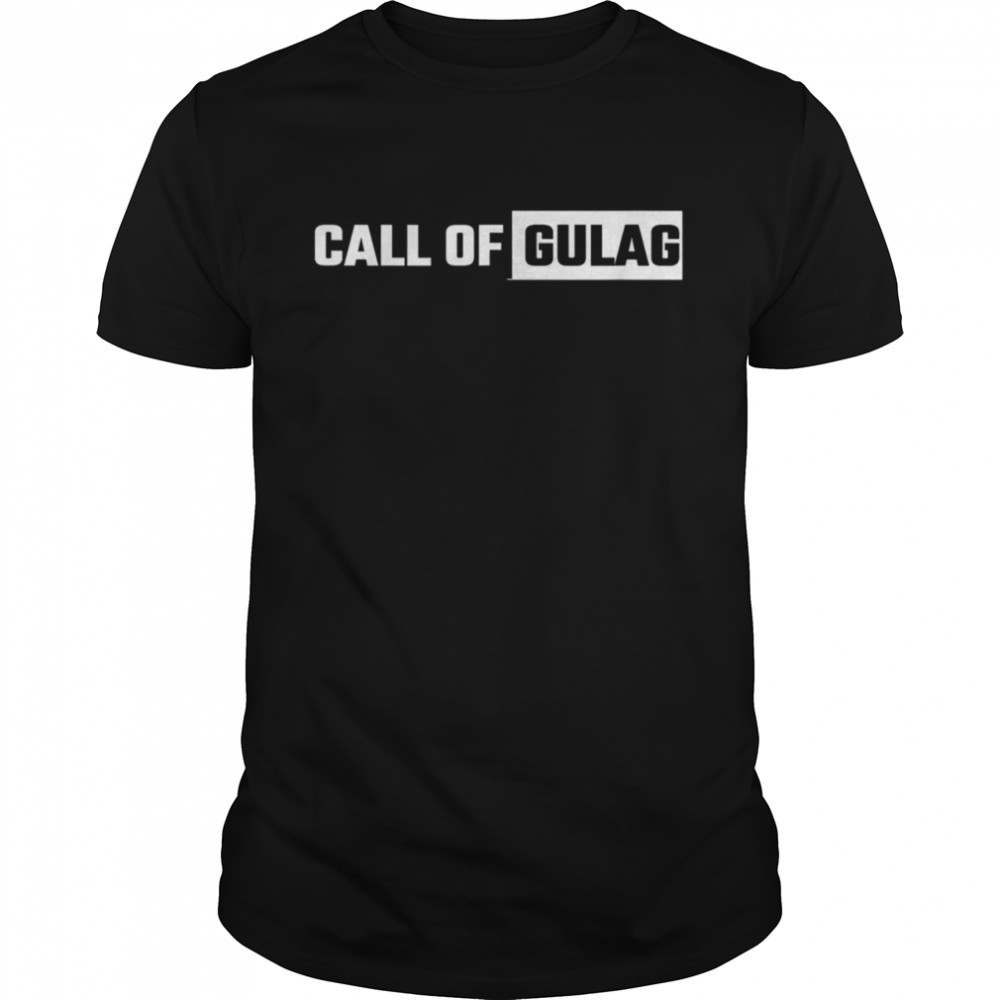 Call Of Gulag In Warzone Duty Call To Survive A Game shirt