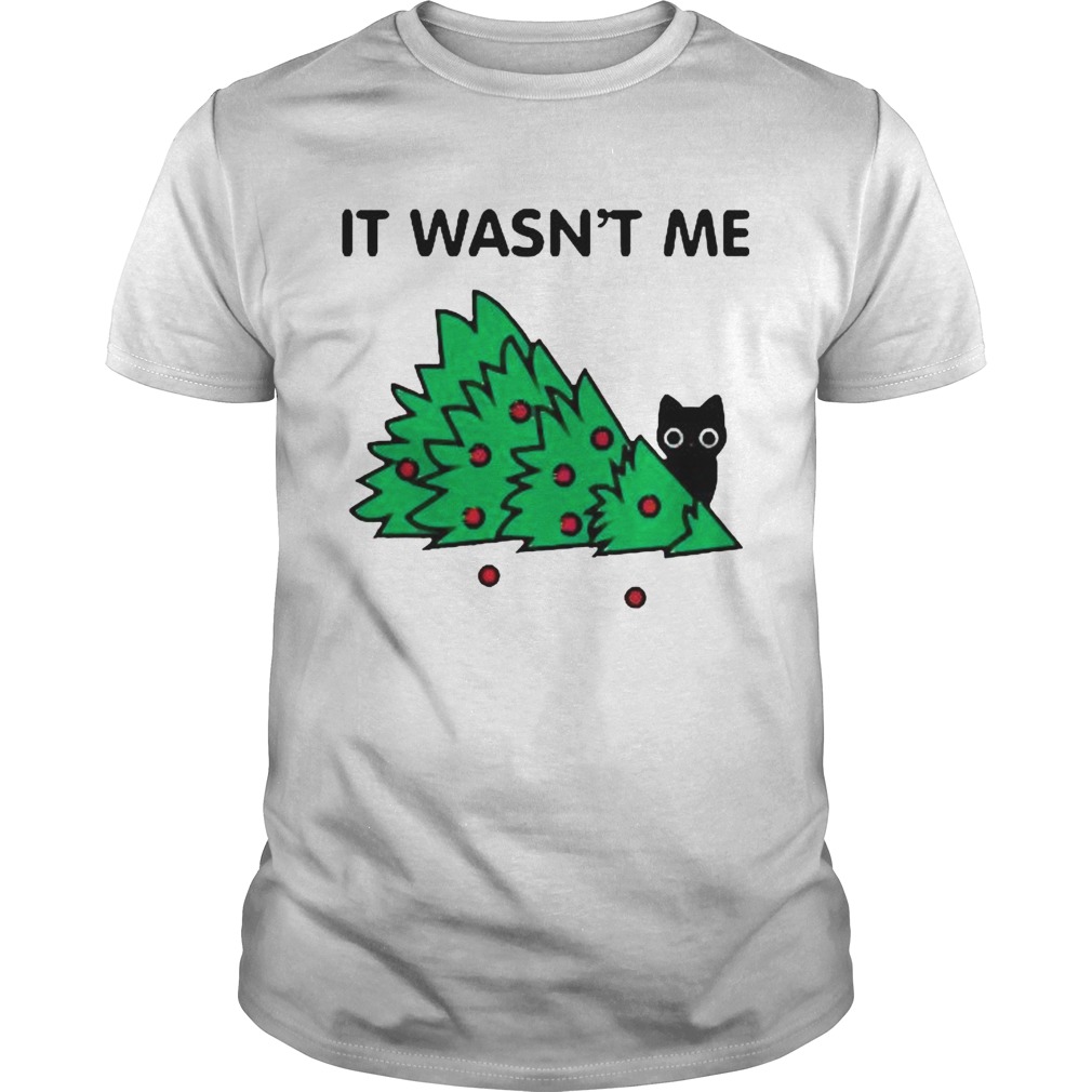 Cat pine tree It wasnt me Christmas shirt