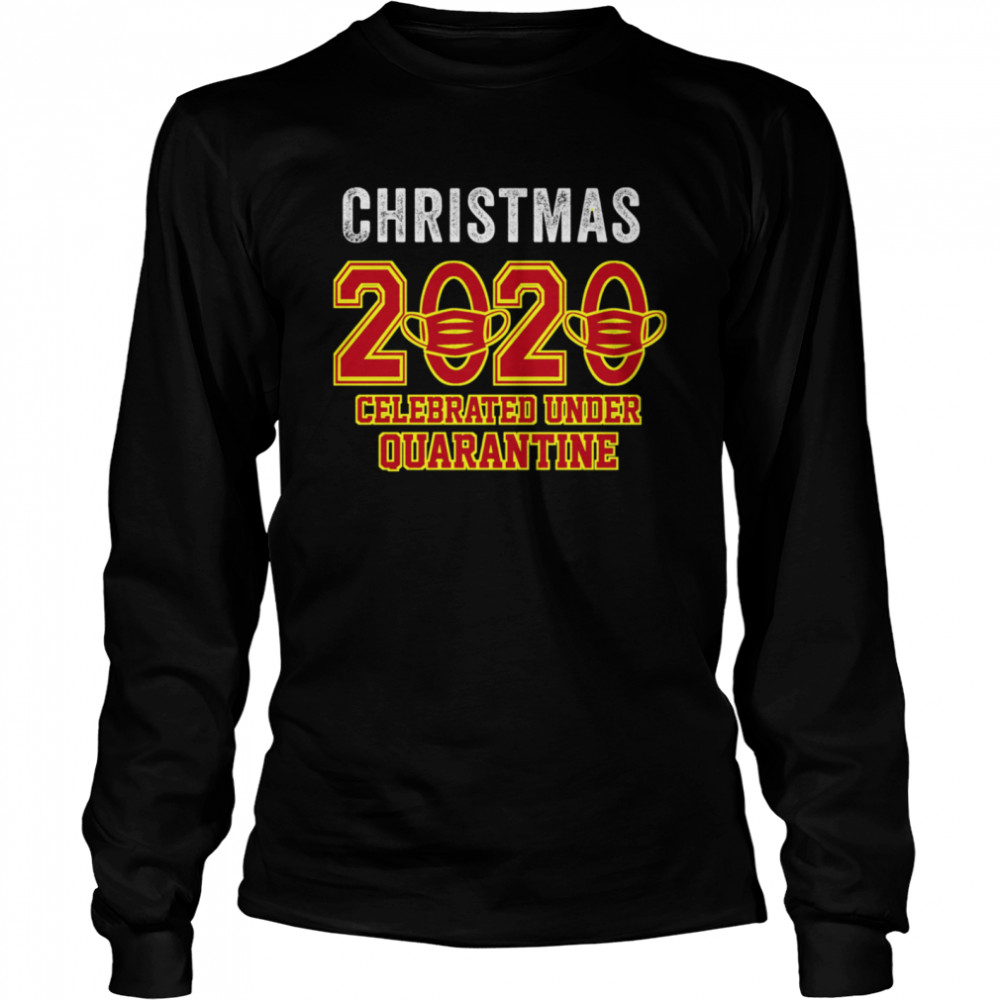 Christmas 2020 Celebrated Under Quarantaine Mask Corona Virus  Long Sleeved T-shirt