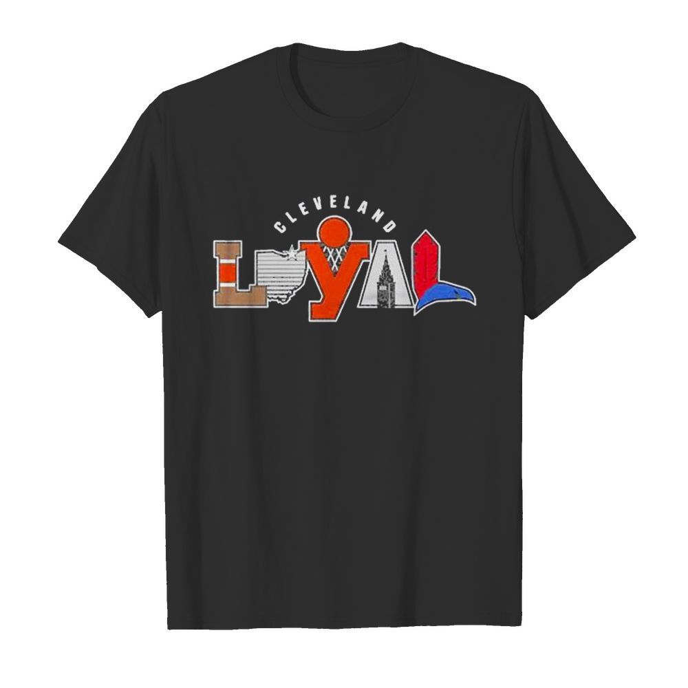 Cleveland Loyal 2020 shirt