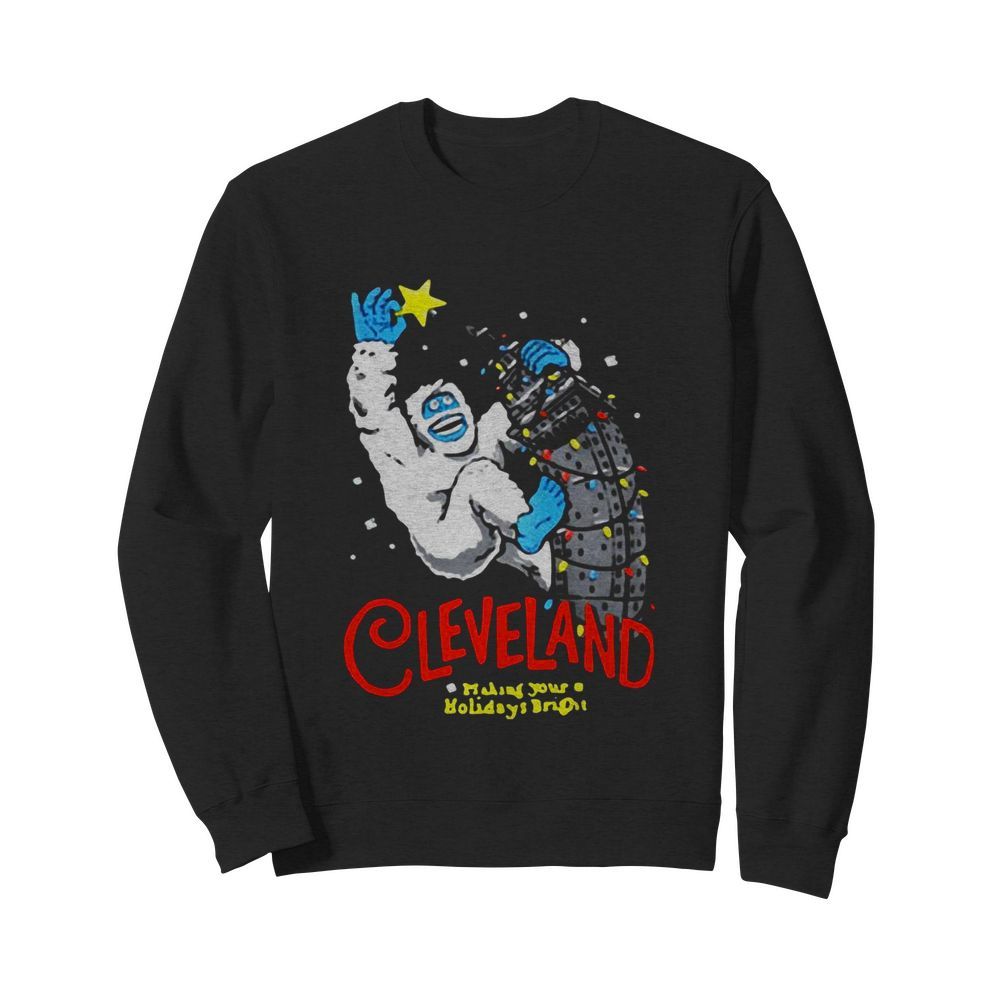 Cleveland Making Your Holidays Bright  Unisex Sweatshirt