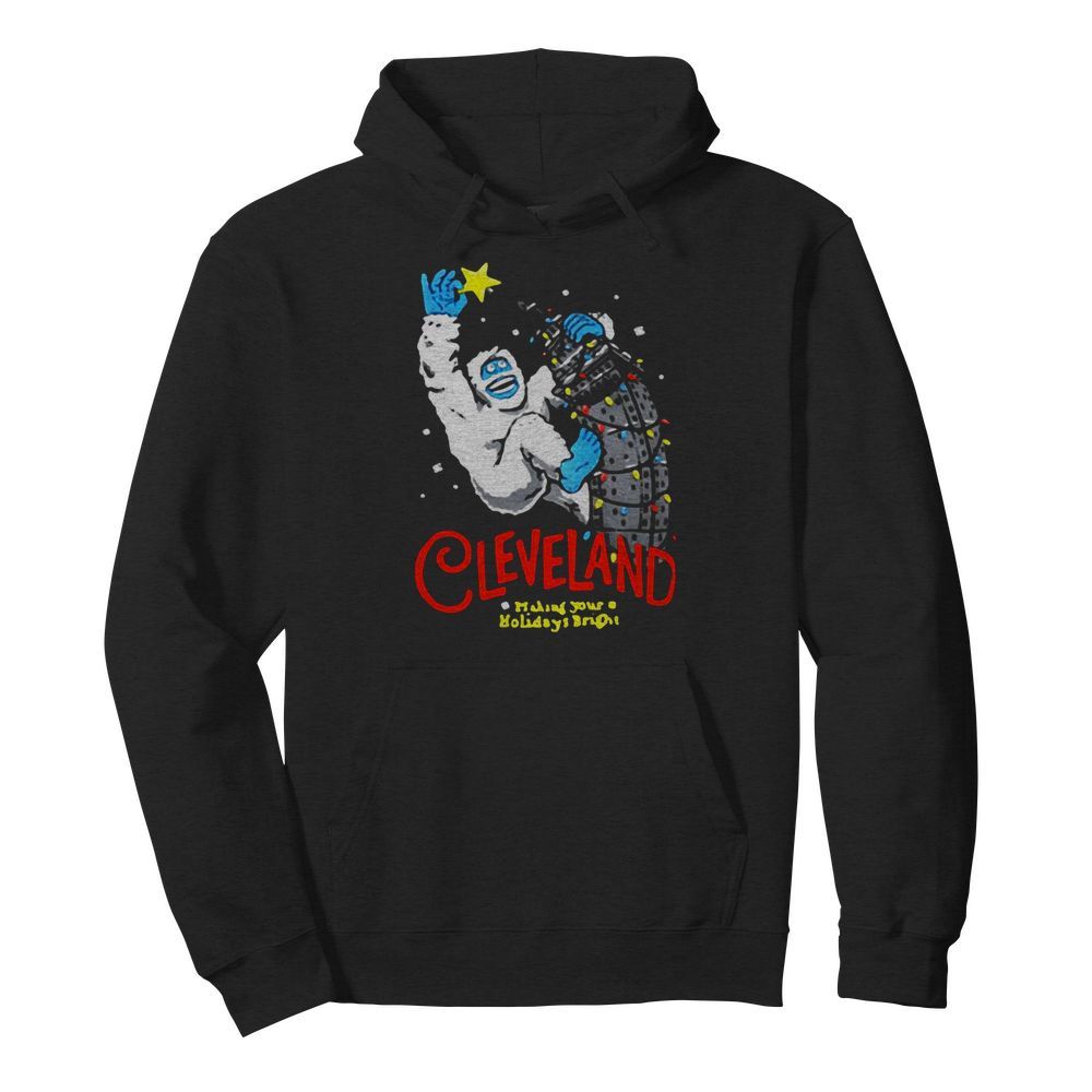 Cleveland Making Your Holidays Bright  Unisex Hoodie