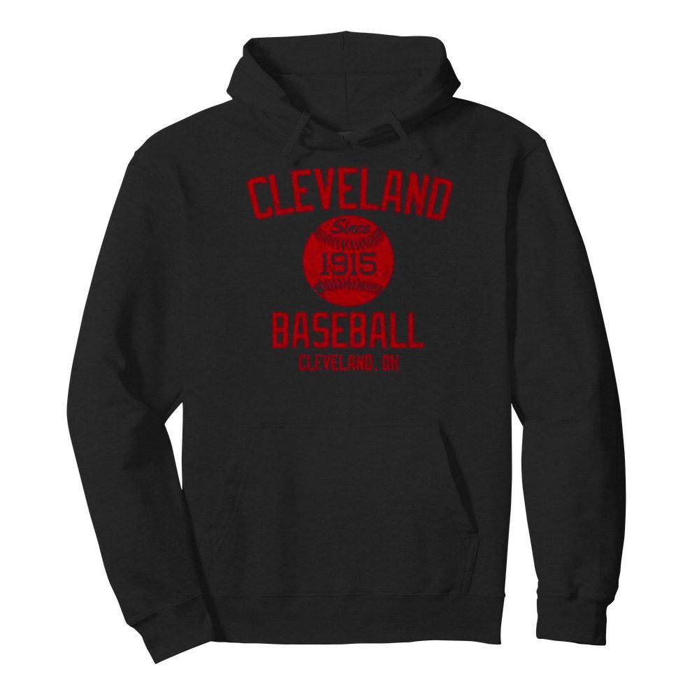 Cleveland since 1915 baseball cleveland.oh  Unisex Hoodie