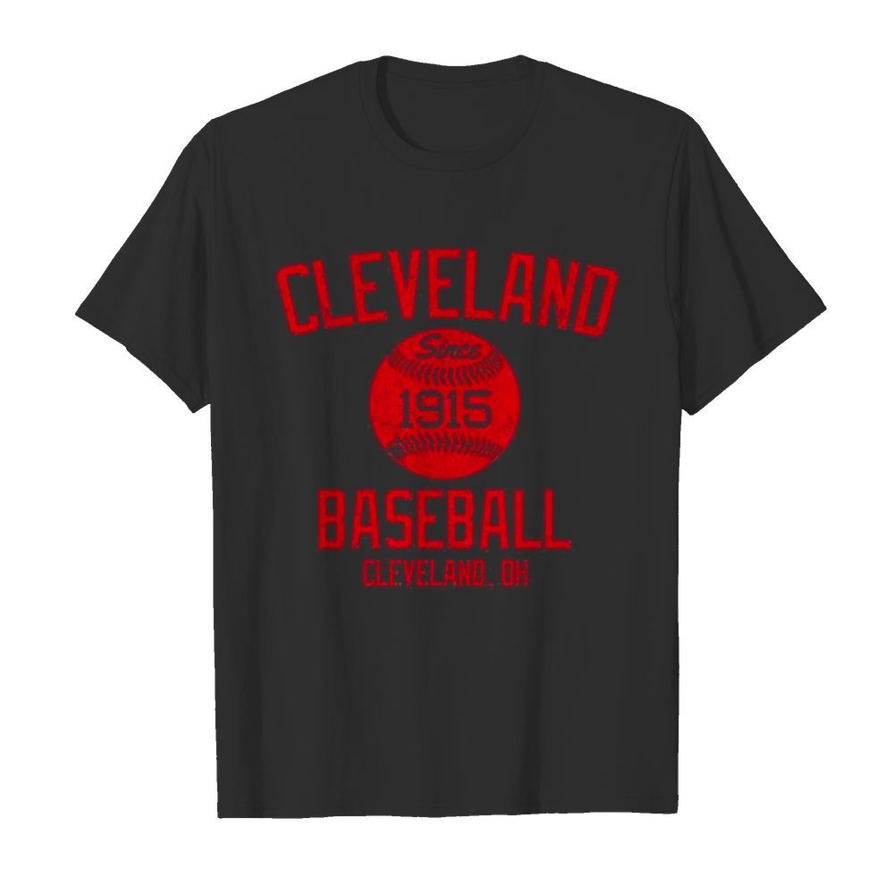 Cleveland since 1915 baseball cleveland.oh  Classic Men's T-shirt