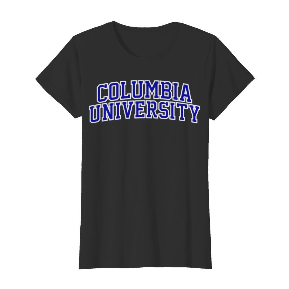 Columbia University blue text  Classic Women's T-shirt