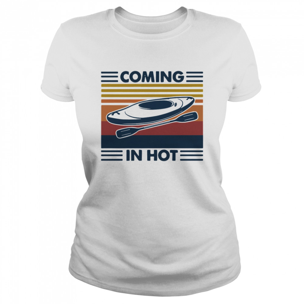 Coming In Hot Vintage  Classic Women's T-shirt