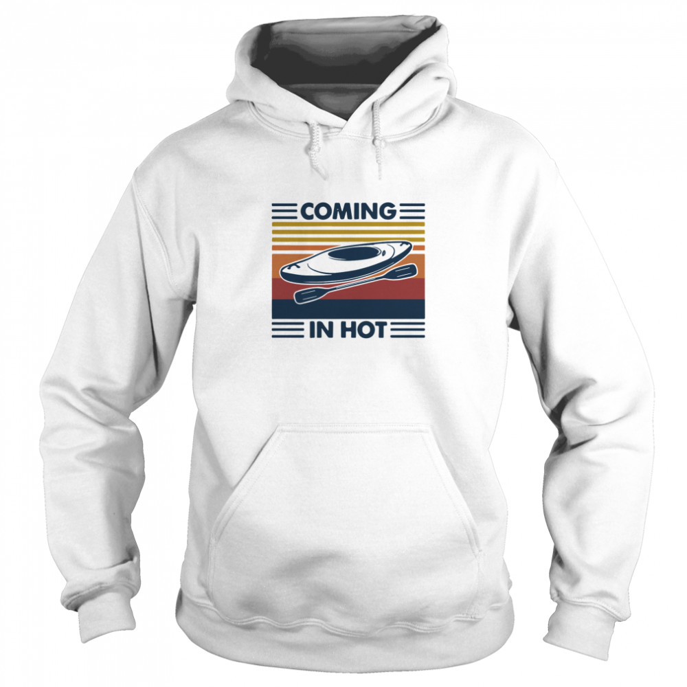 Coming In Hot Vintage  Unisex Hoodie