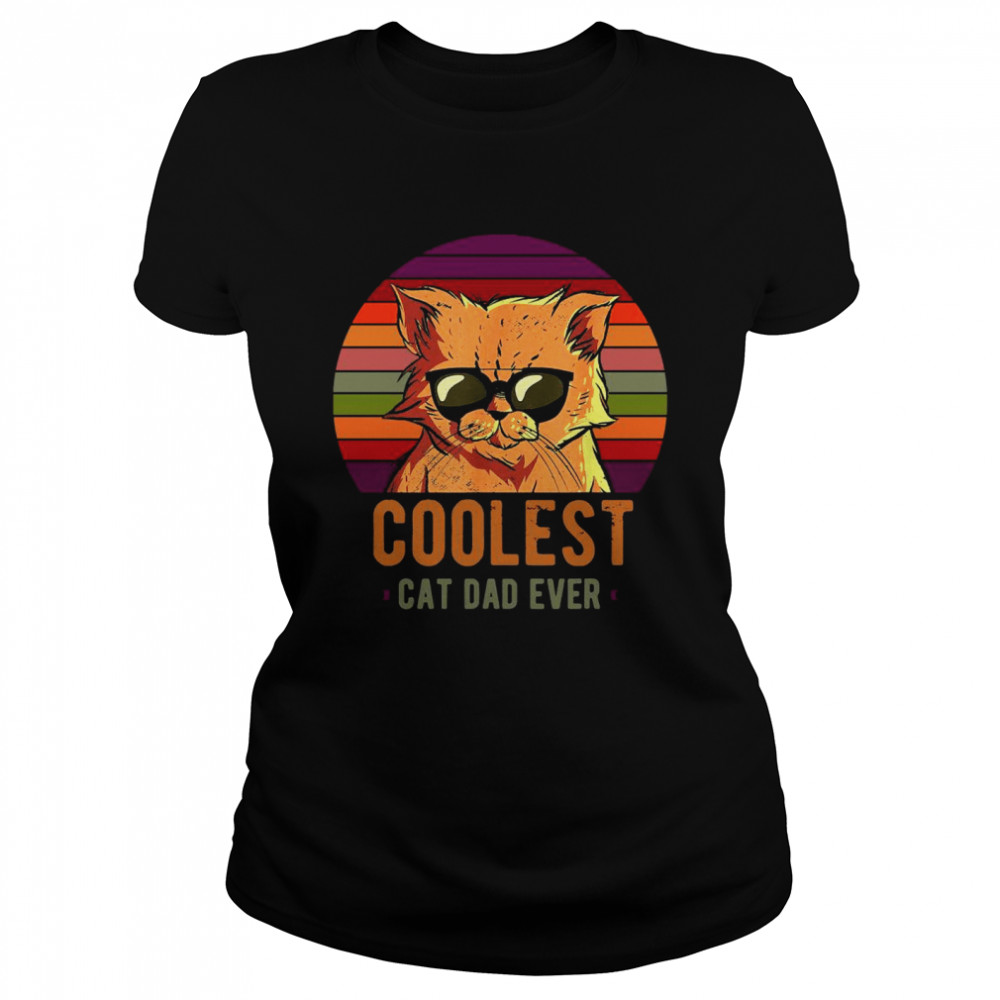 Coolest Cat Dad Ever Vintage Retro  Classic Women's T-shirt