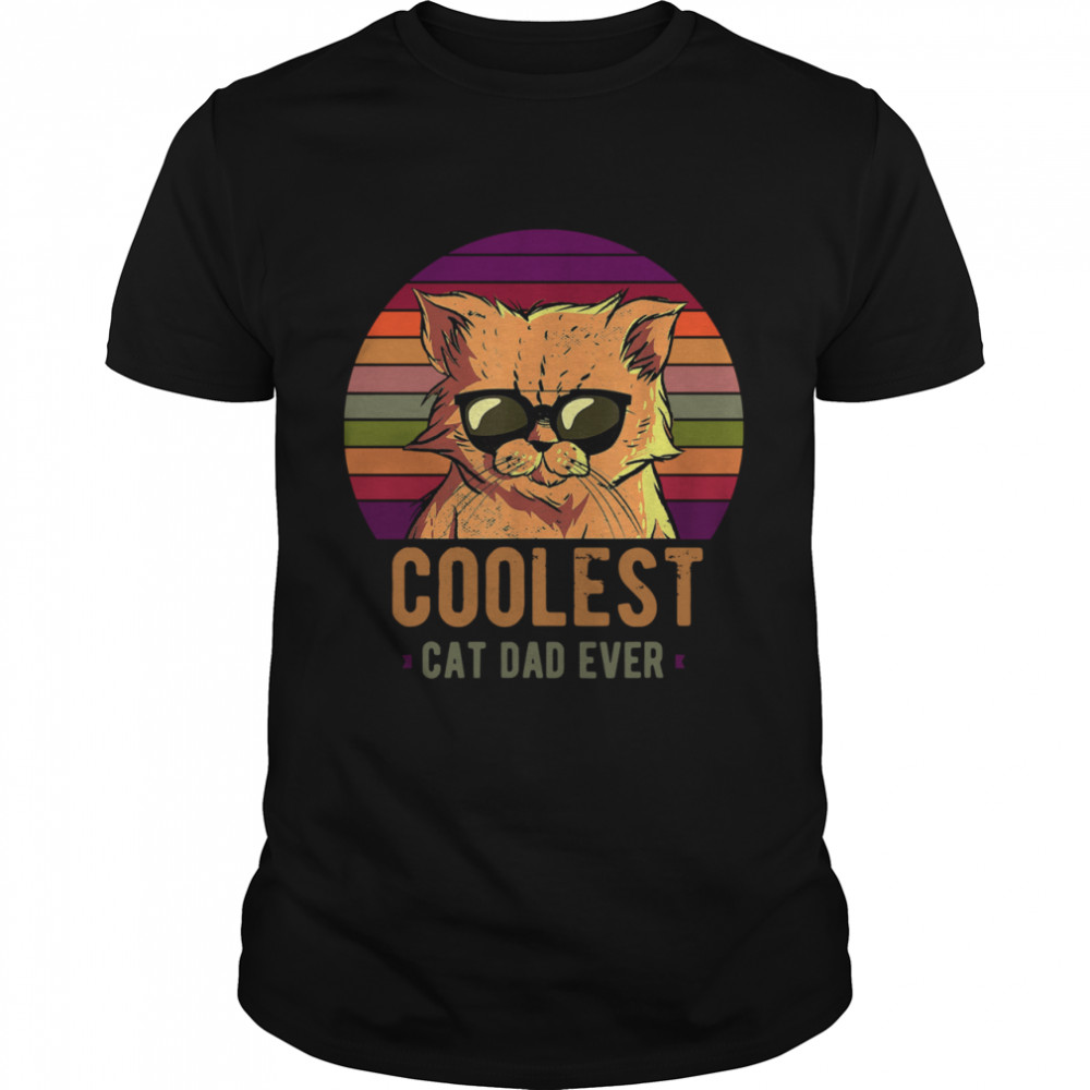 Coolest Cat Dad Ever Vintage Retro shirt