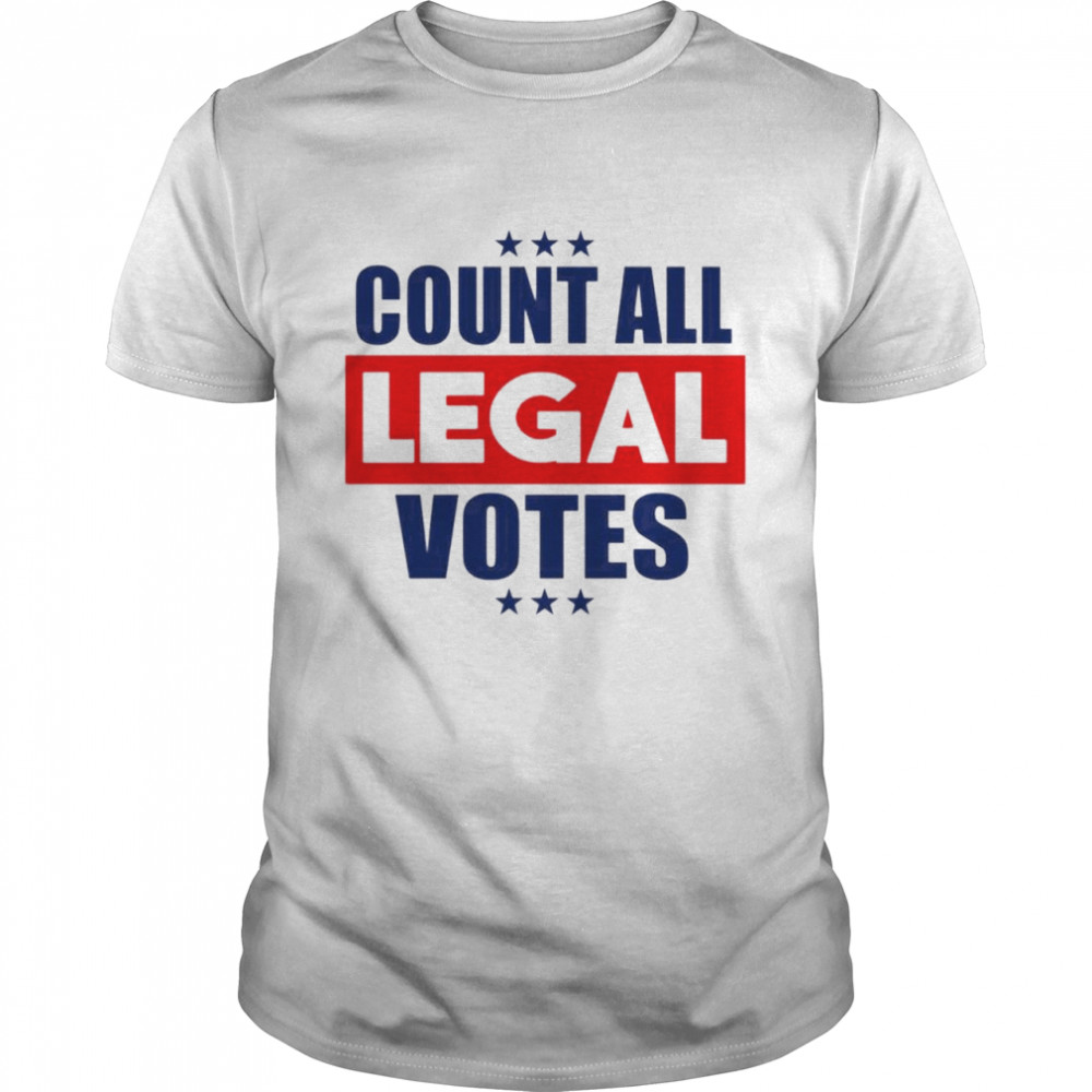 Count all legal votes  Classic Men's T-shirt