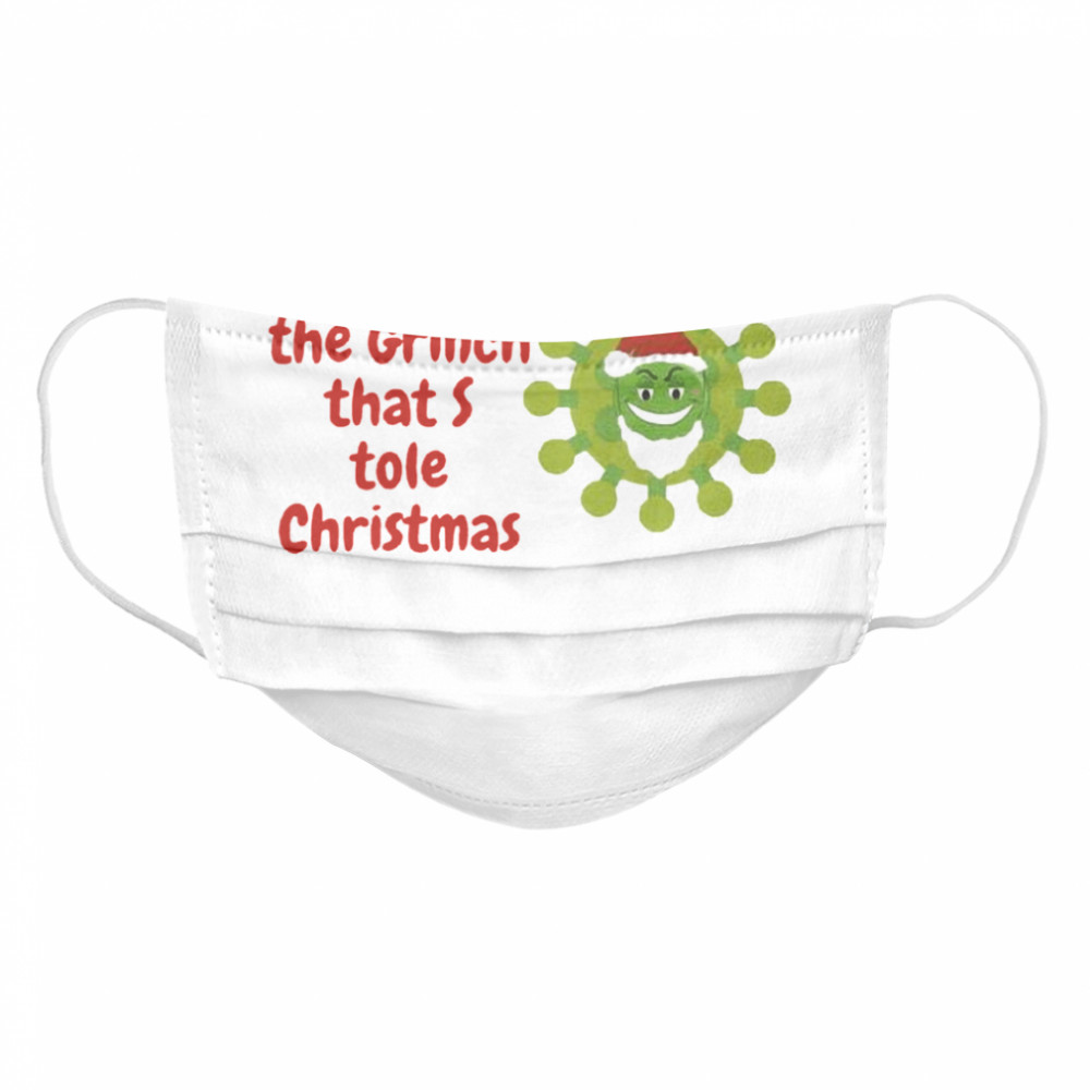 Covid The Grinch That Stole Christmas 2020  Cloth Face Mask