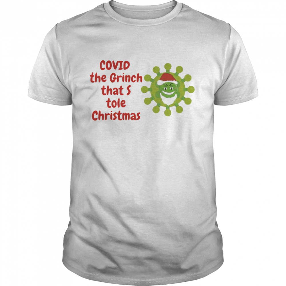 Covid The Grinch That Stole Christmas 2020 shirt