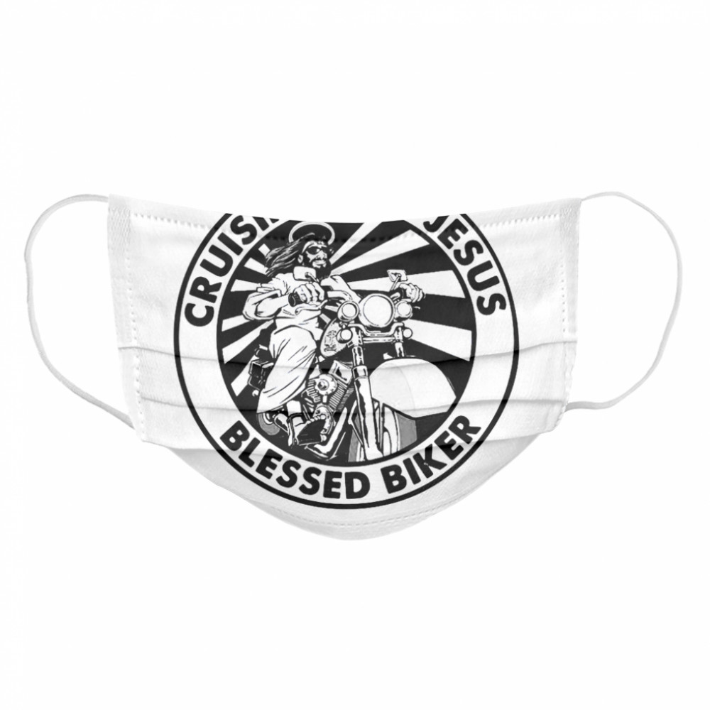 Cruising For Jesus Blessed Biker  Cloth Face Mask