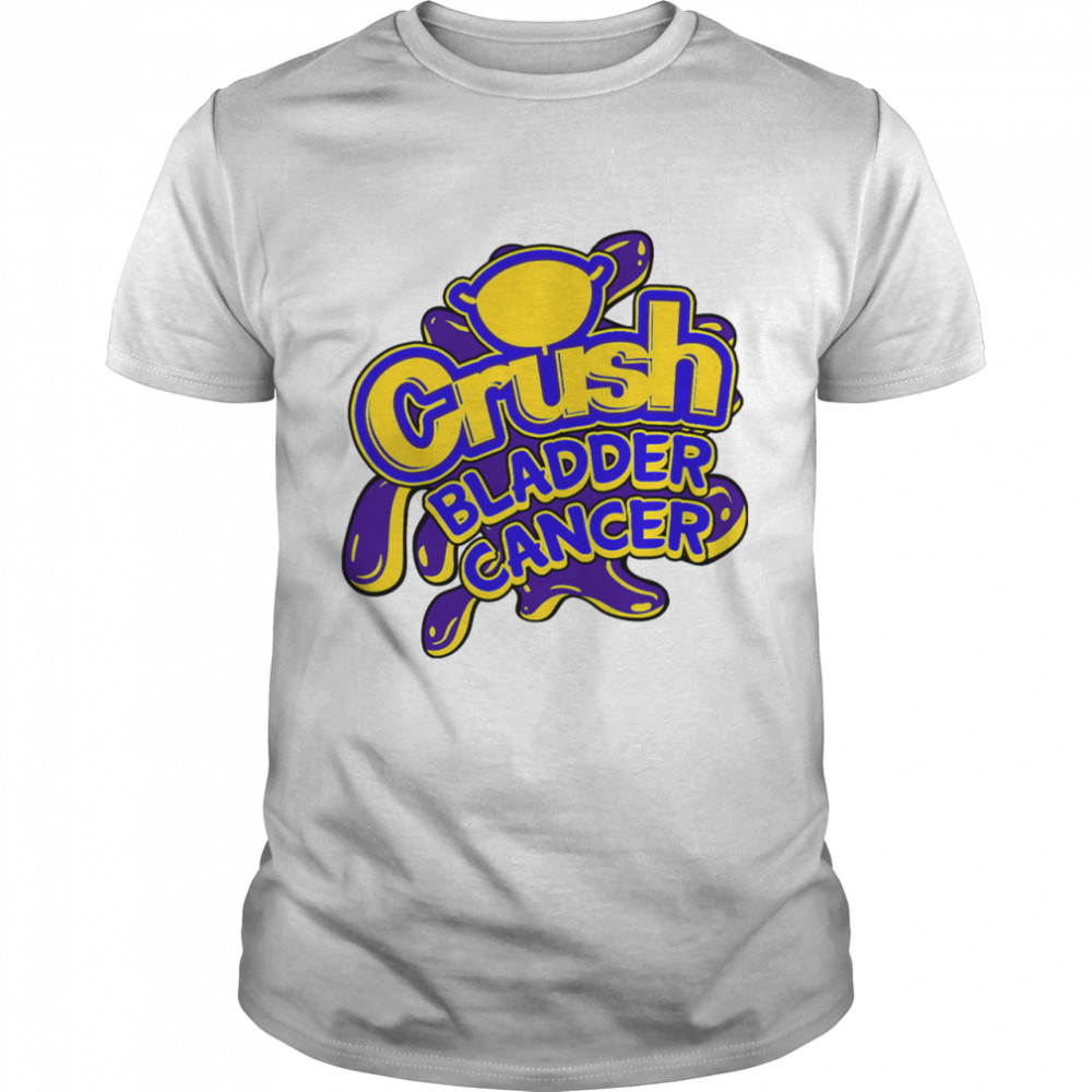 Crush Bladder Cancer Purple Blue And Yellow Ribbon Dysuria shirt