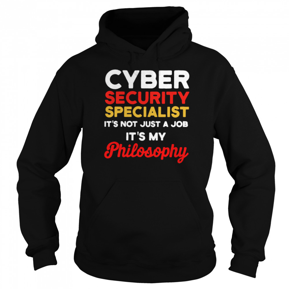 Cybersecurity IT Analyst Just Job Certified Tech Security  Unisex Hoodie