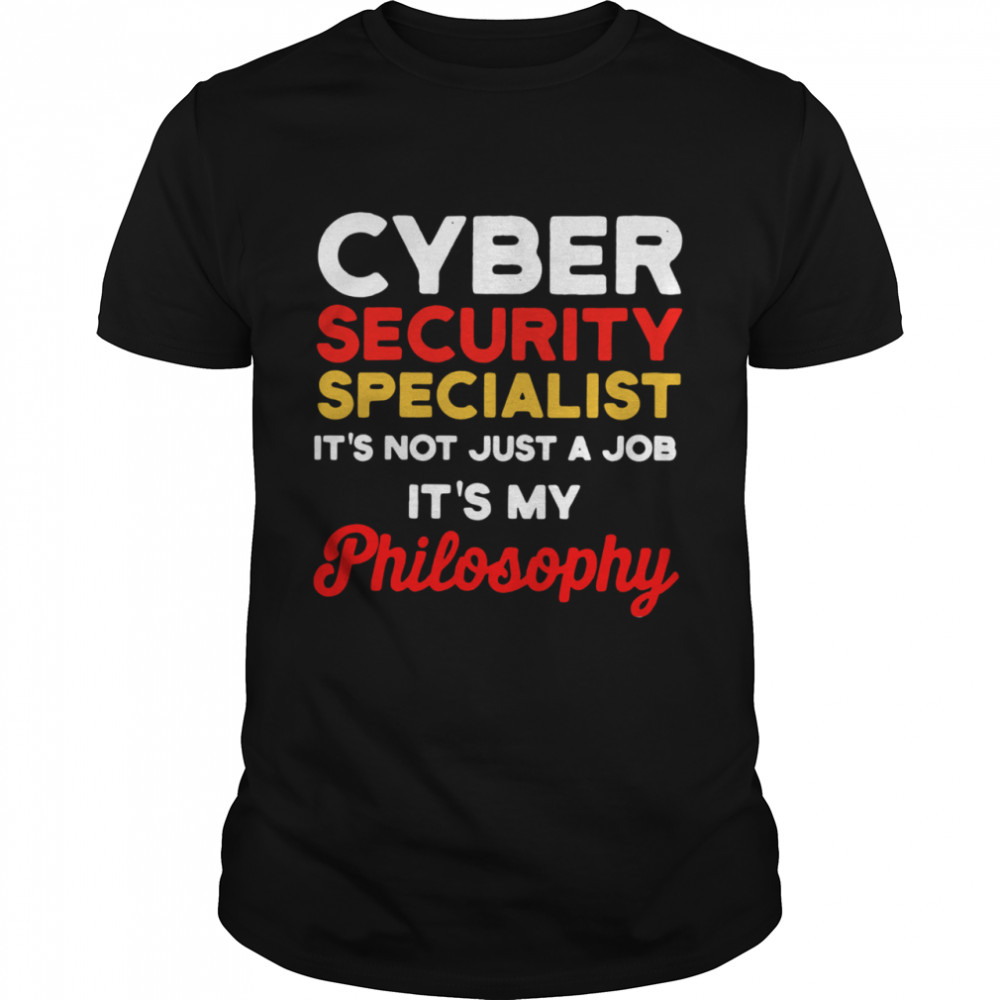 Cybersecurity IT Analyst Just Job Certified Tech Security  Classic Men's T-shirt