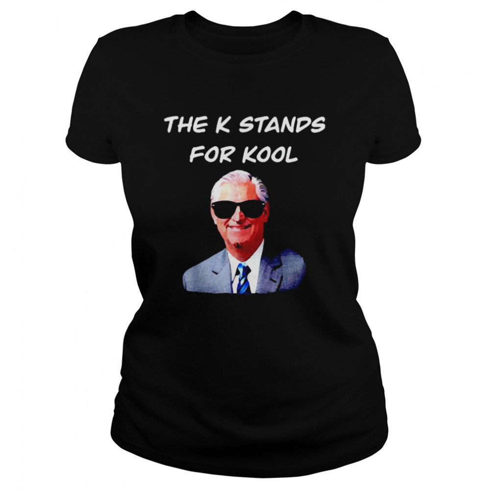 David K Bernard The K Stands For Kool  Classic Women's T-shirt