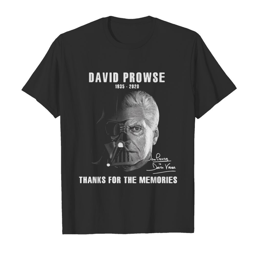 David Prowse Darth Vader Star War 1935 2020 thank you for the memories signatures shirt