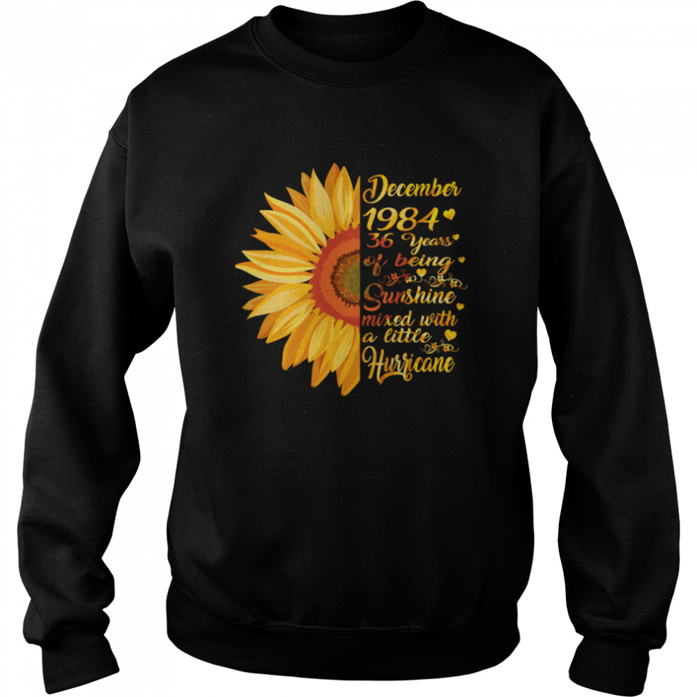 December Girls 1984 Sunflower  Unisex Sweatshirt