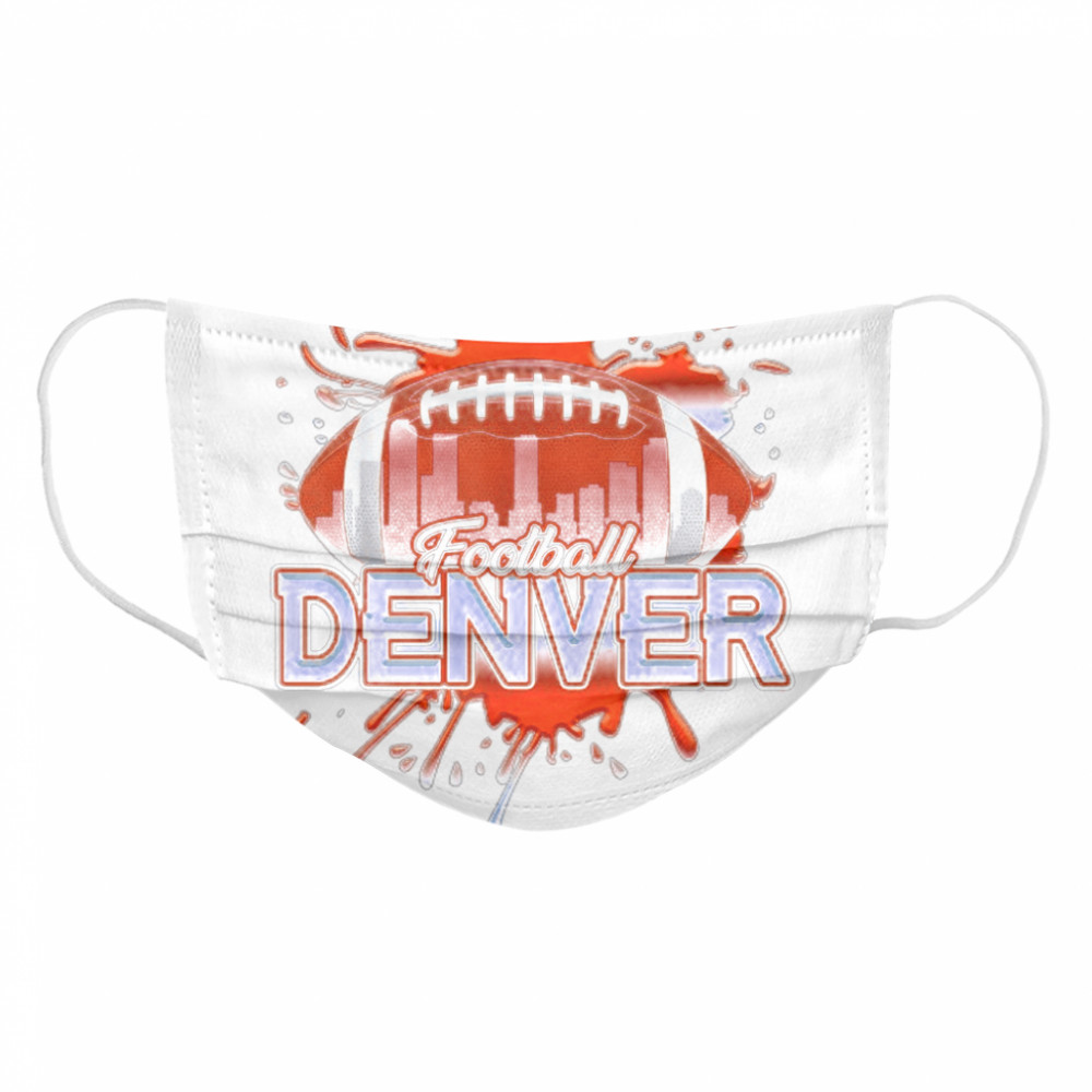 Denver Football  Cloth Face Mask